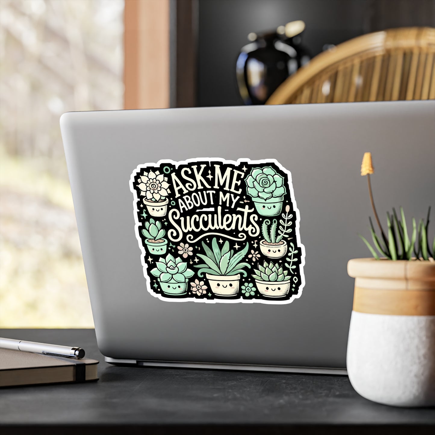 Ask Me About My Succulents - Succulents Sticker for Laptop Sticker. Water Bottle Sticker, Vinyl Plant lovers Decal - Succulents Gift