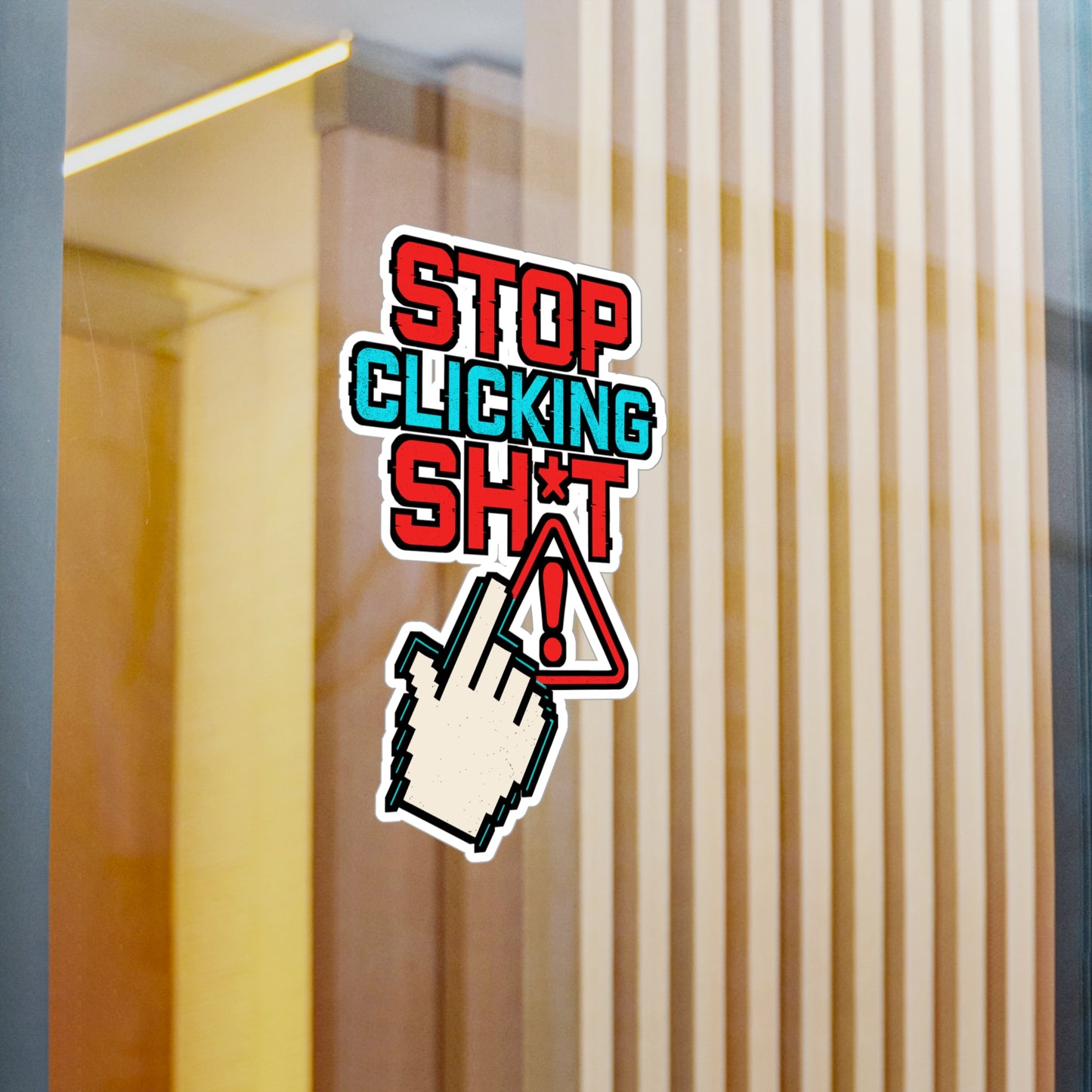 Stop Clicking Sh*t – Cybersecurity Sticker for Laptop or Water Bottle | Funny IT Meme, Vinyl Firewall Decal, Hacker Gift