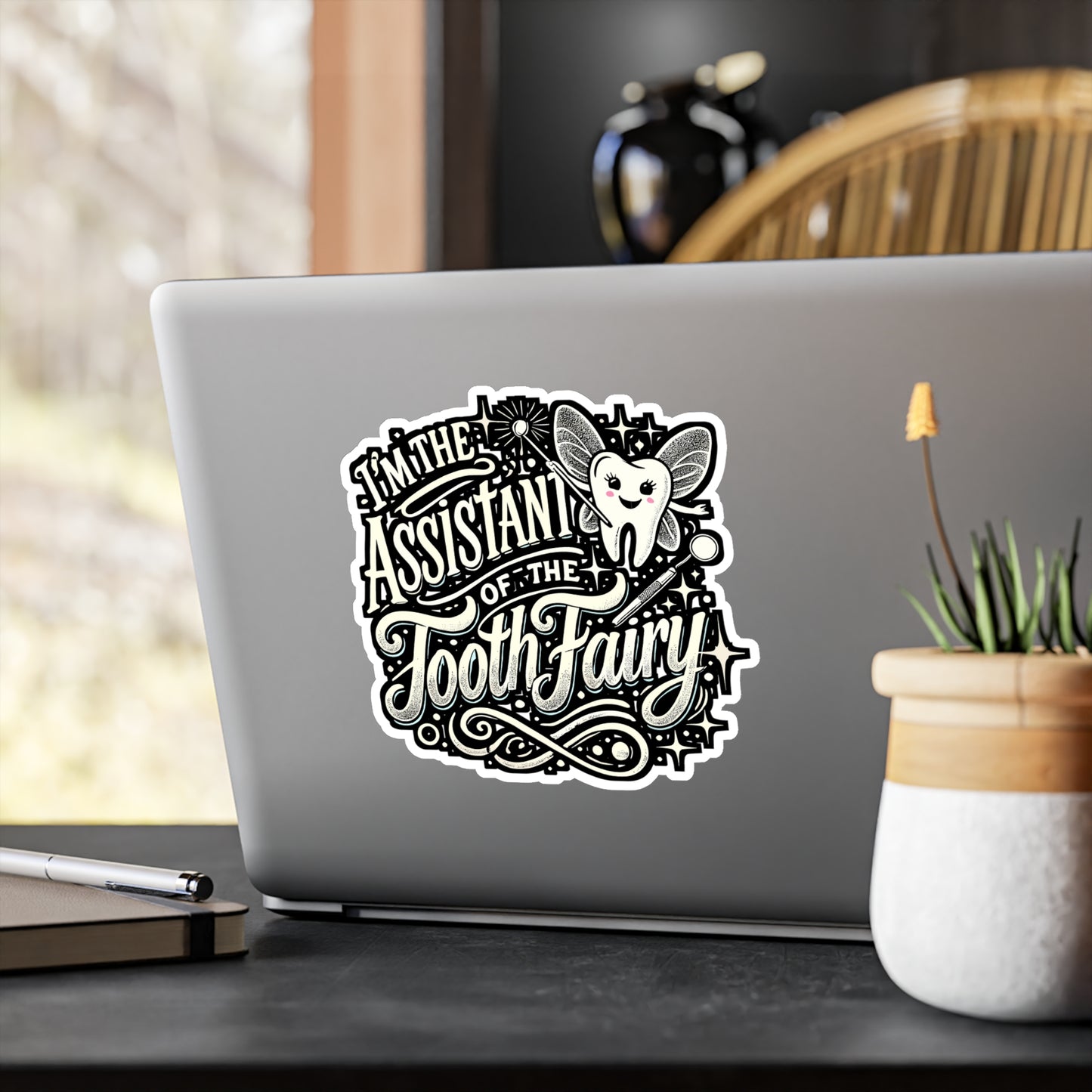 I'm The Assistant Of The Tooth Fairy – Vinyl Dentist Sticker for Laptop or Water Bottle | Dental Assistant Gift, Funny Dentist Decor