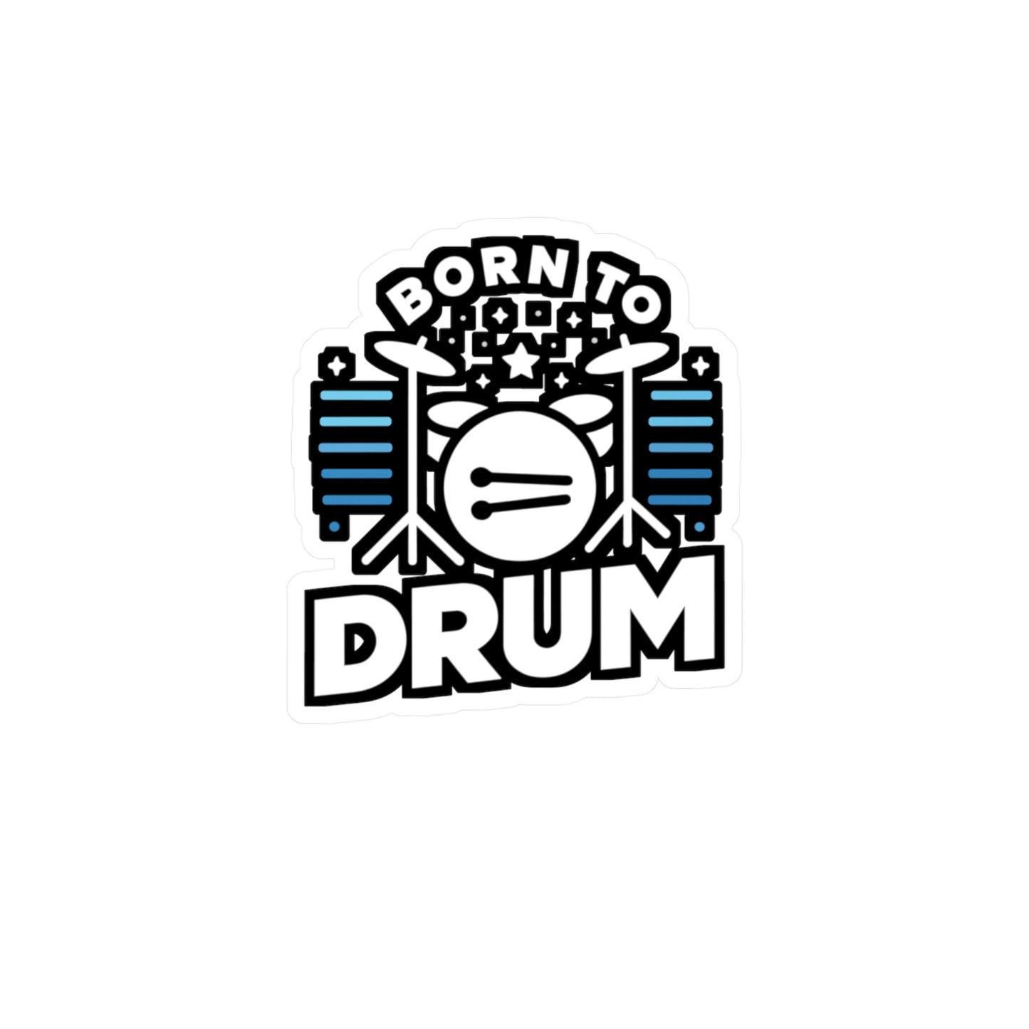Born to drum - Audio-engineer Sticker for Laptop Sticker. Water Bottle Sticker, Vinyl Monitor Decal - Audio-engineer Gift