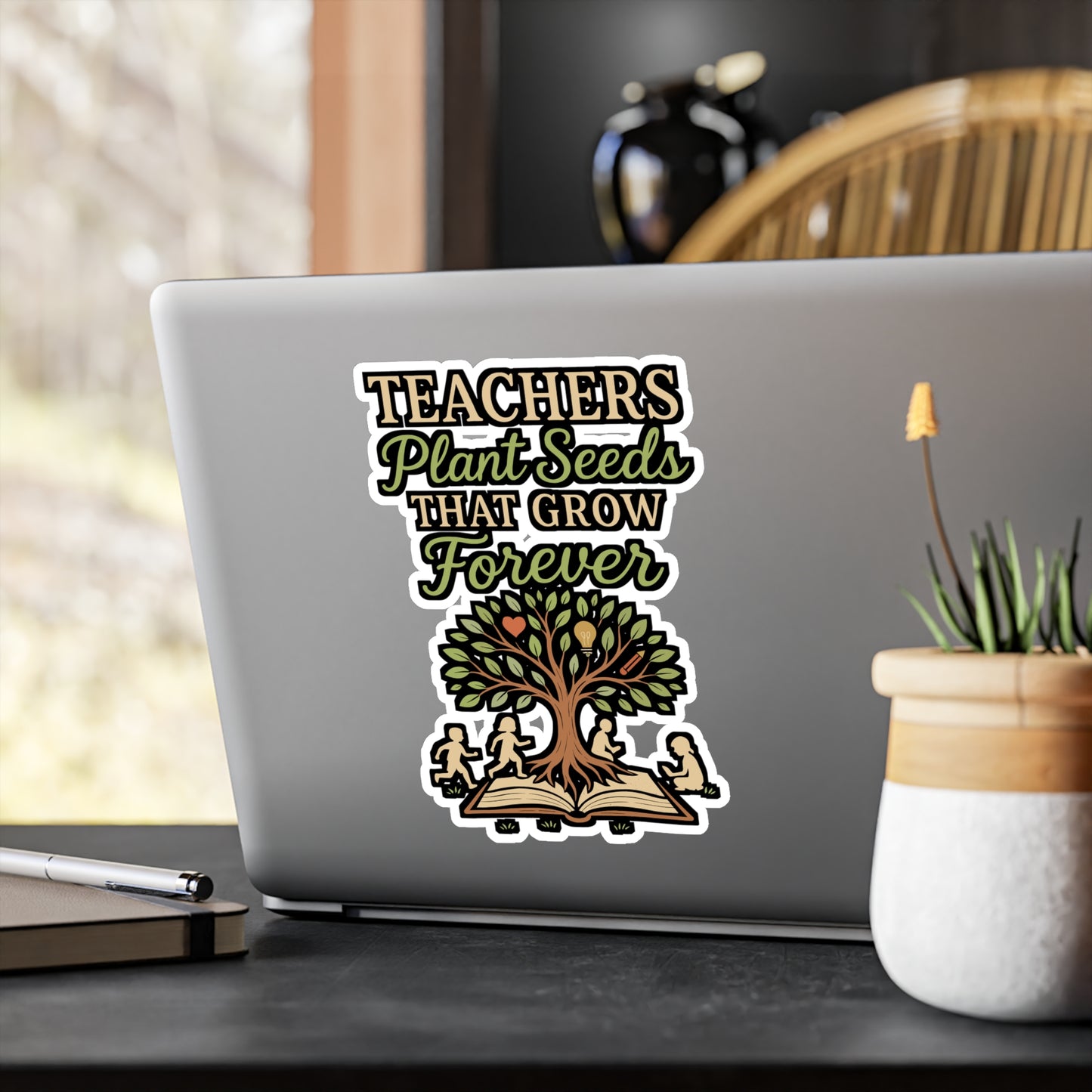 Teachers Plant Seeds That Grow Forever – Vinyl Sticker for Laptop or Water Bottle | Thoughtful Educator Gift Decal