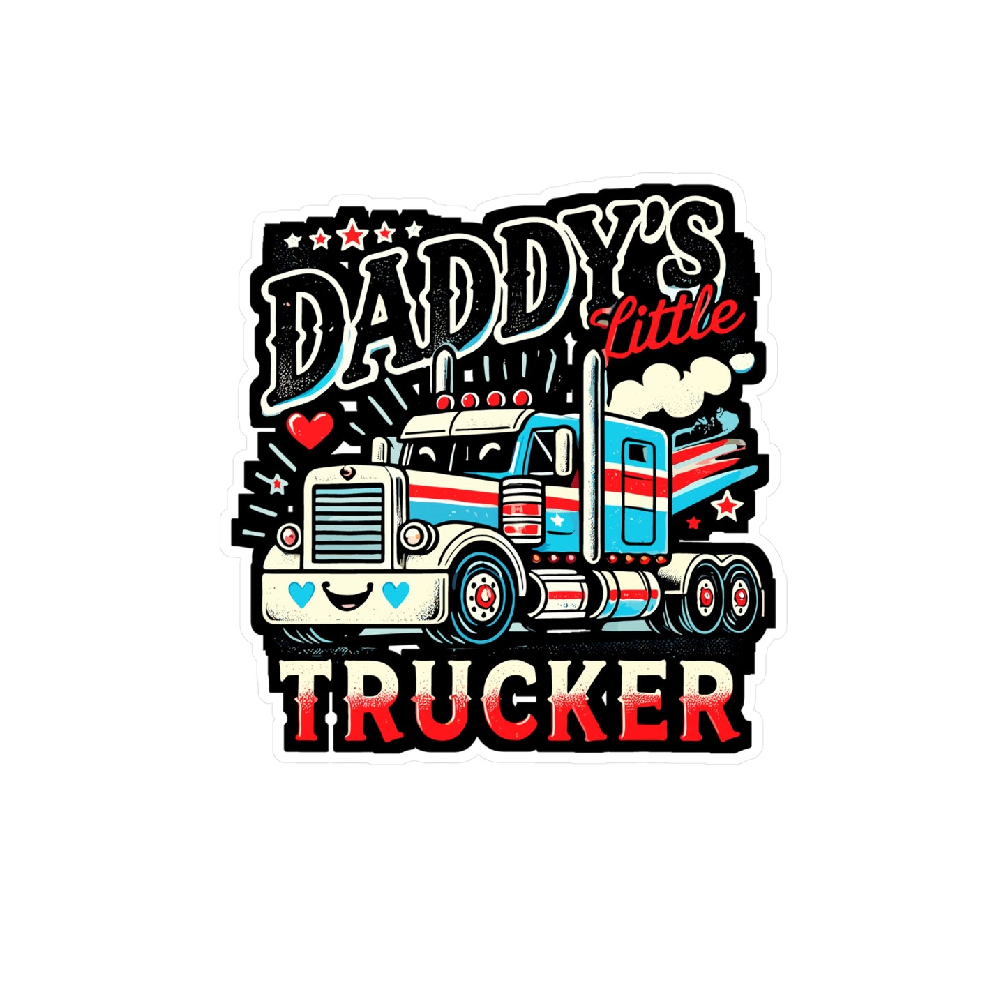 Daddy's Little Trucker – Vinyl Sticker for Laptop or Water Bottle | Cute Trucker Decal, Trucking Gift