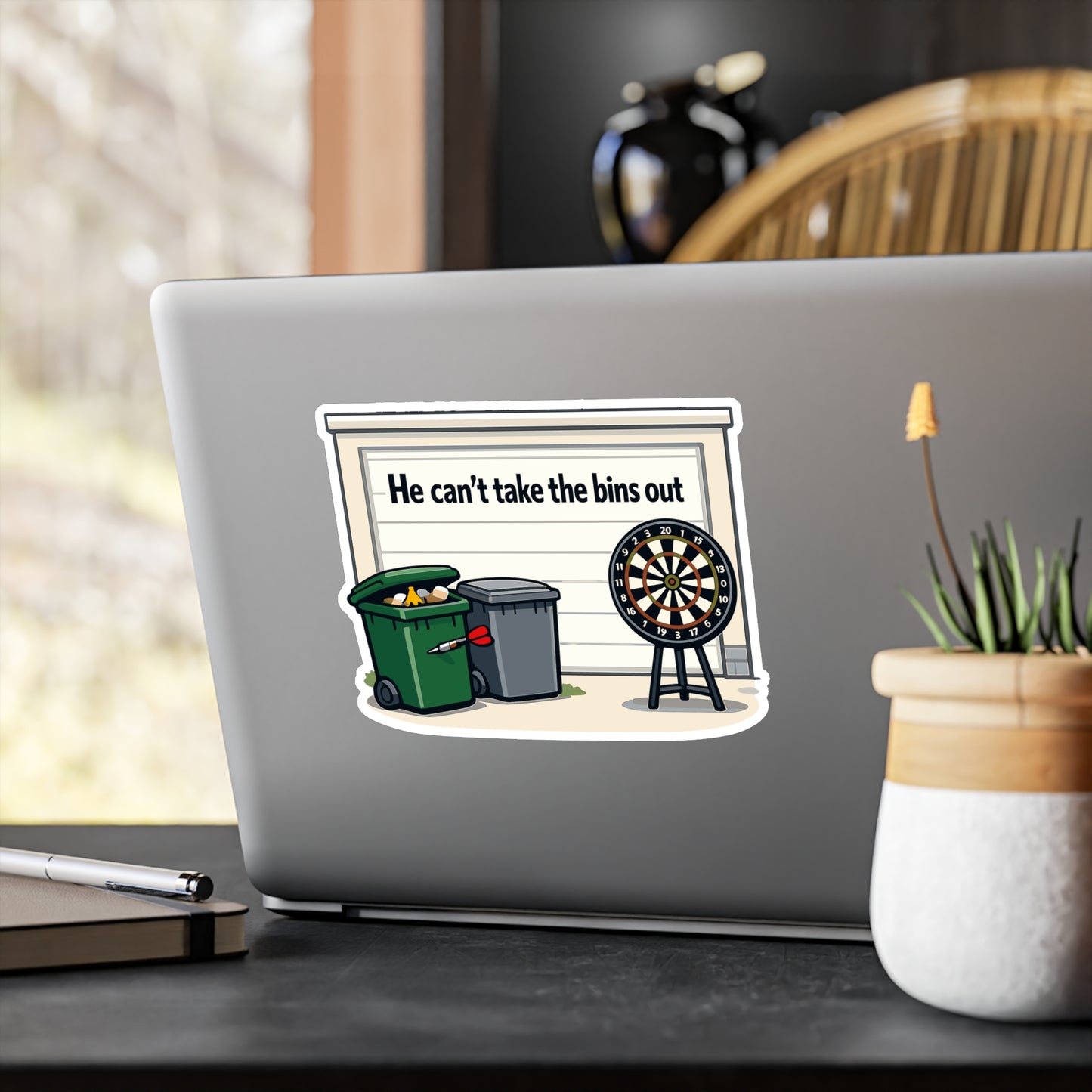 Dart Sticker “He Can’t Take the Bins Out” Funny Dartboard Drinking Team Design, Waterproof Vinyl Decals for Laptop Water Bottle