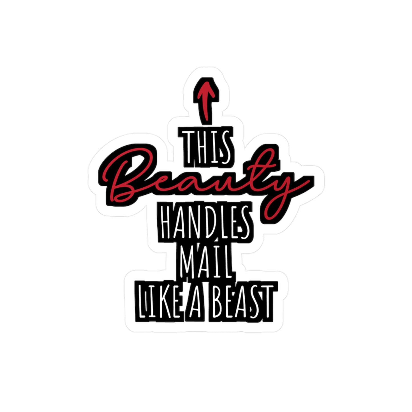 This Beauty Handles Mail Like A Beast | Postal worker Sticker | Funny postal worker Decals | Postal worker Gift