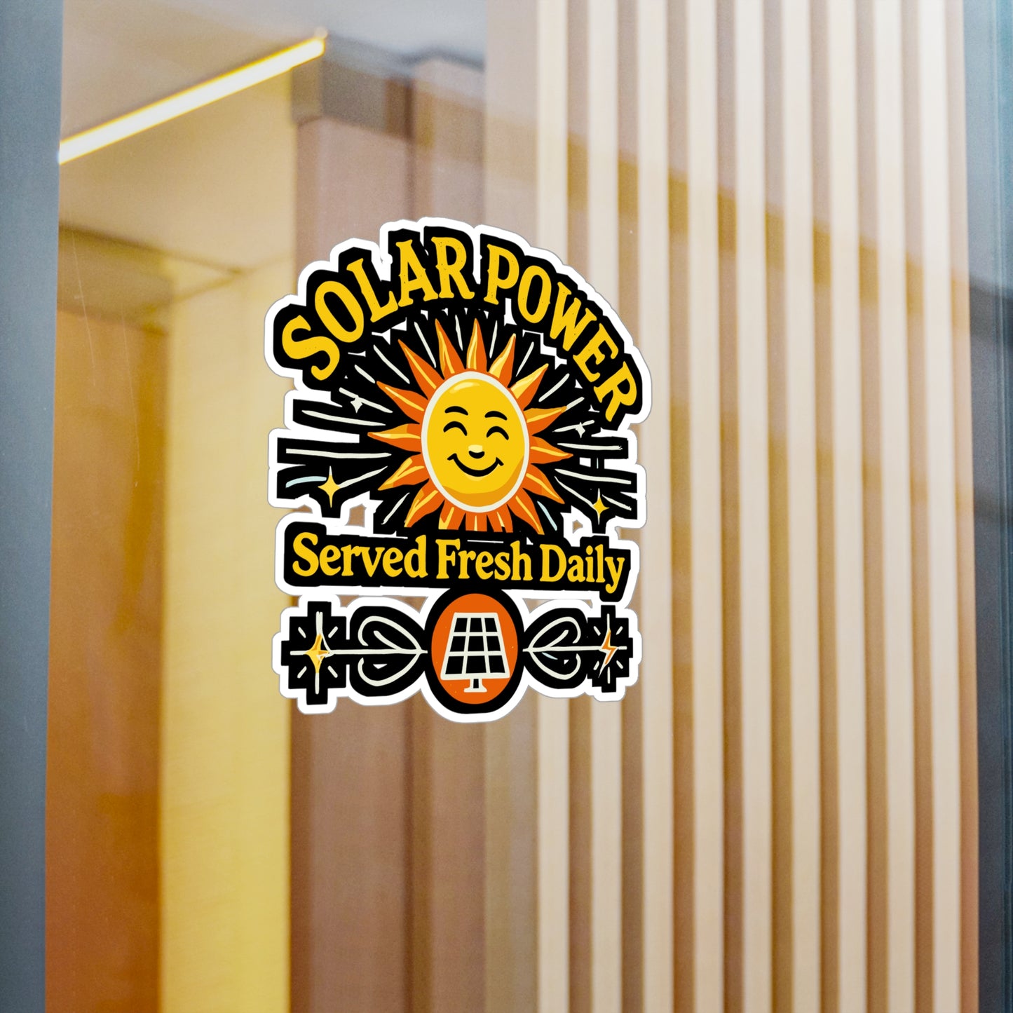 Solar Power Served Fresh Daily - Solar power Sticker for Laptop Sticker. Water Bottle Sticker, Vinyl Renewable energy Decal - Solar power Gift