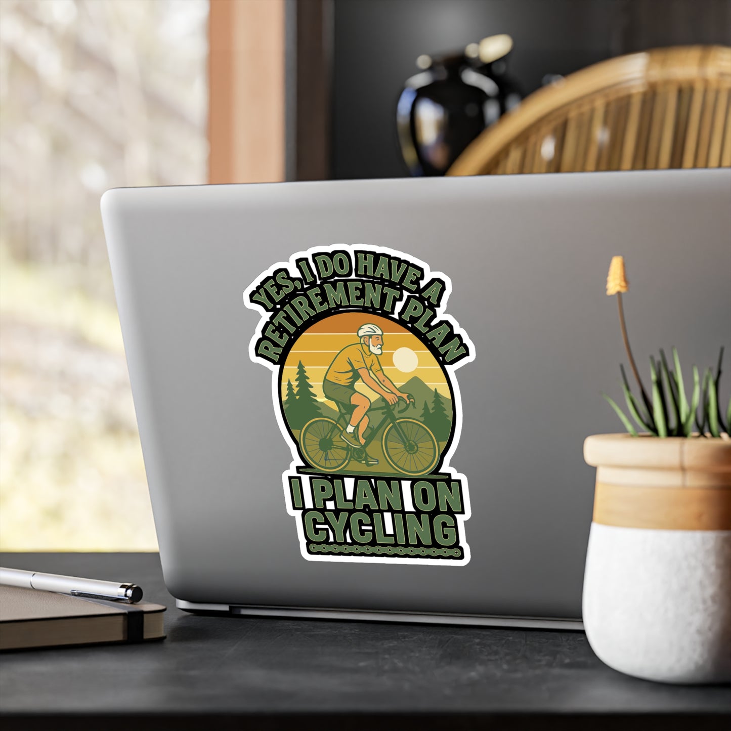 Yes I Do Have A Retirement Plan I Plan On Cycling - Cycling Sticker for Laptop, Water Bottle - Gift for Cyclists, Retirement Gift