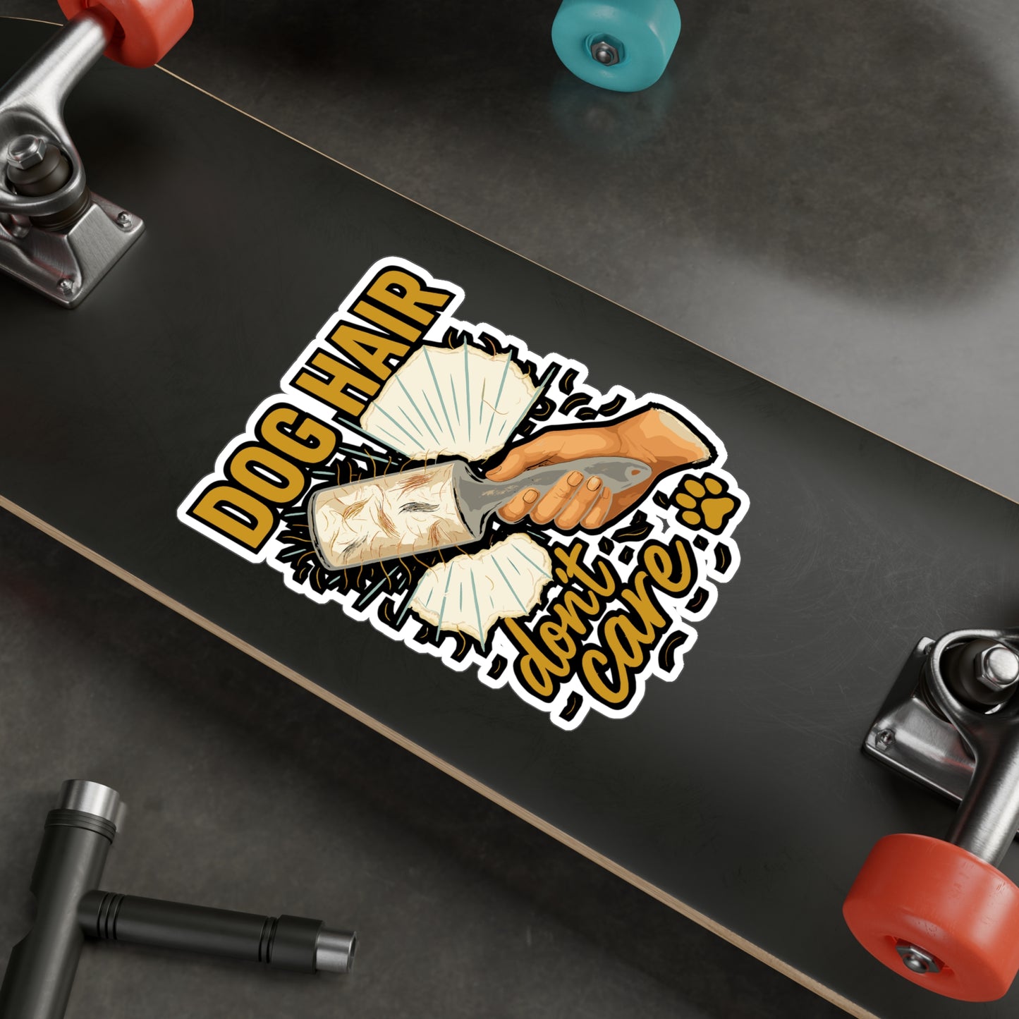 Dog Sticker "Dog Hair Dont Care" Decals for Laptop, Water Bottle, Fun Fur Shedding Lint Gift, Waterproof Vinyl, Cute Pet Lover Accessory