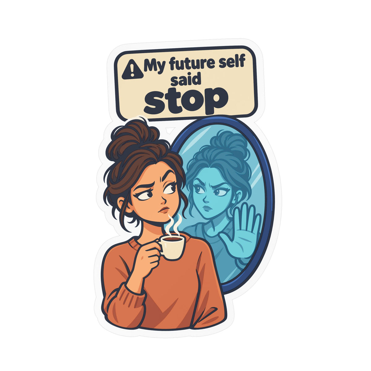 Comic Sticker – My Future Self Said Stop, Doppelgänger Warning Decals for Laptop and Water Bottle