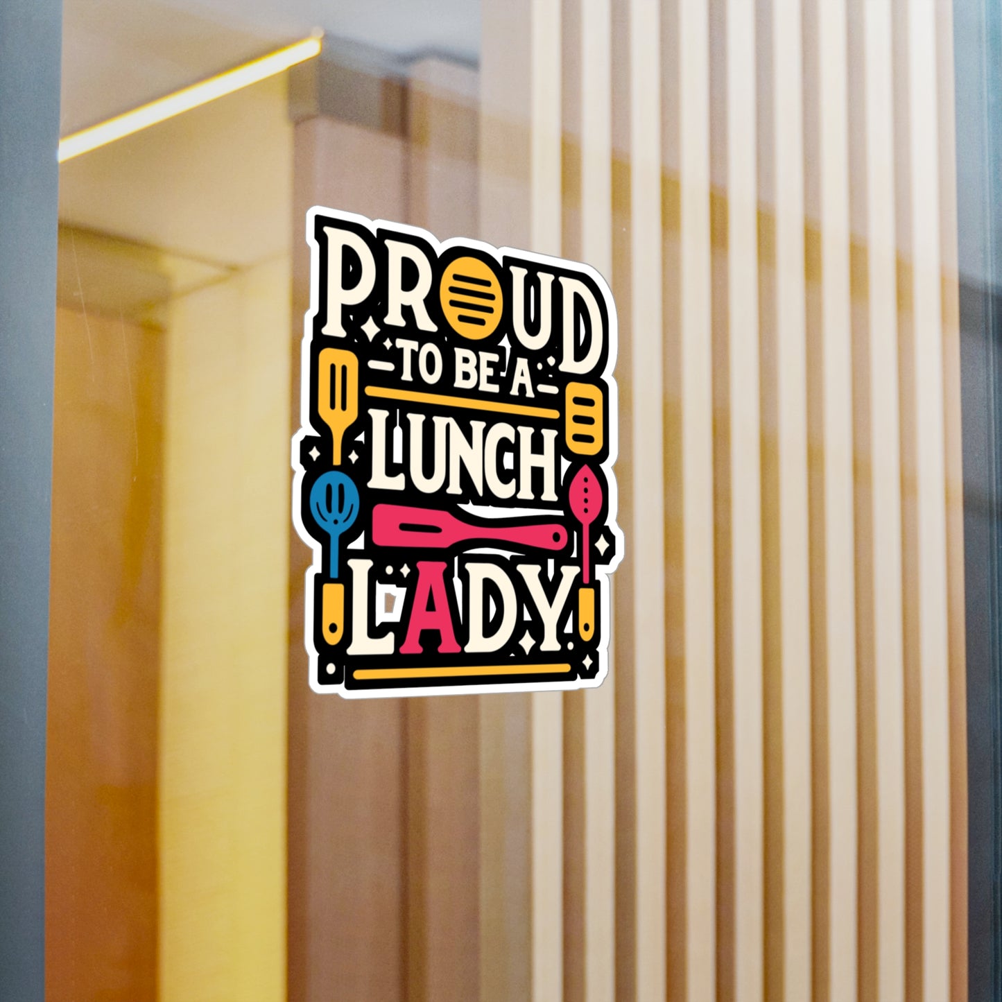 Proud to be a lunch lady - Lunch lady Sticker for Car Laptop Sticker. Water Bottle Sticker, Vinyl Lunch Decal - Lunch lady Gift