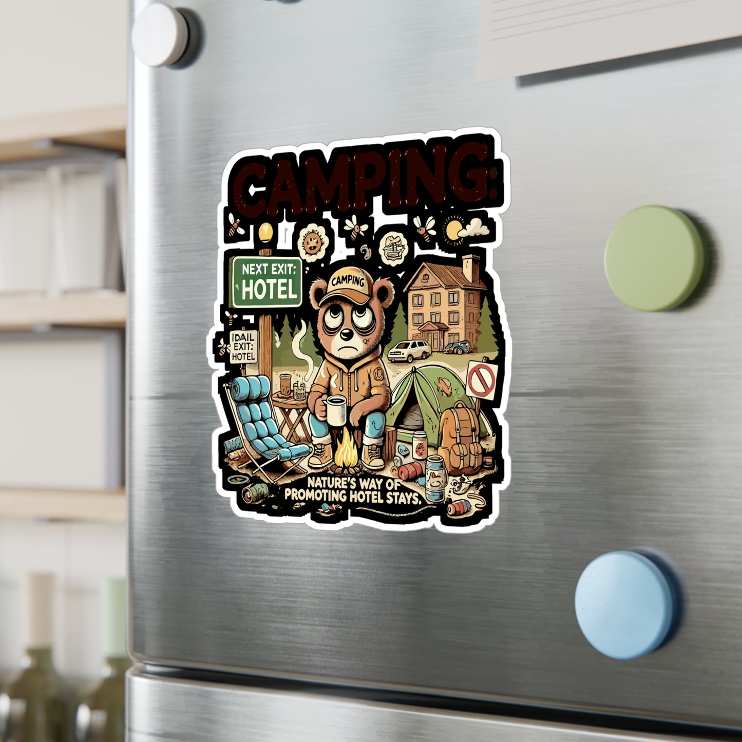 Camping Nature’s Way of Promoting Hotel Stays - Camping humor Sticker for Laptop Sticker. Water Bottle Sticker, Vinyl Glamping Decal - Camping humor Gift