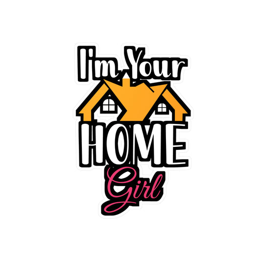 I‘m Your Home Girl - Architecture Sticker for Wall, Laptop, Window, Truck, Car Architecture Gift Vinyl Travel Decal Sticker