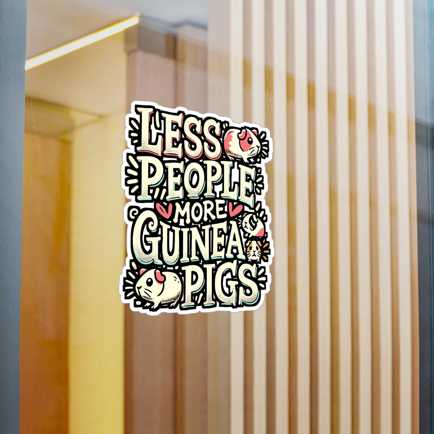 Less People More Guinea Pigs – Funny Guinea Pig Sticker for Laptop or Water Bottle | Vinyl Cavy Gift