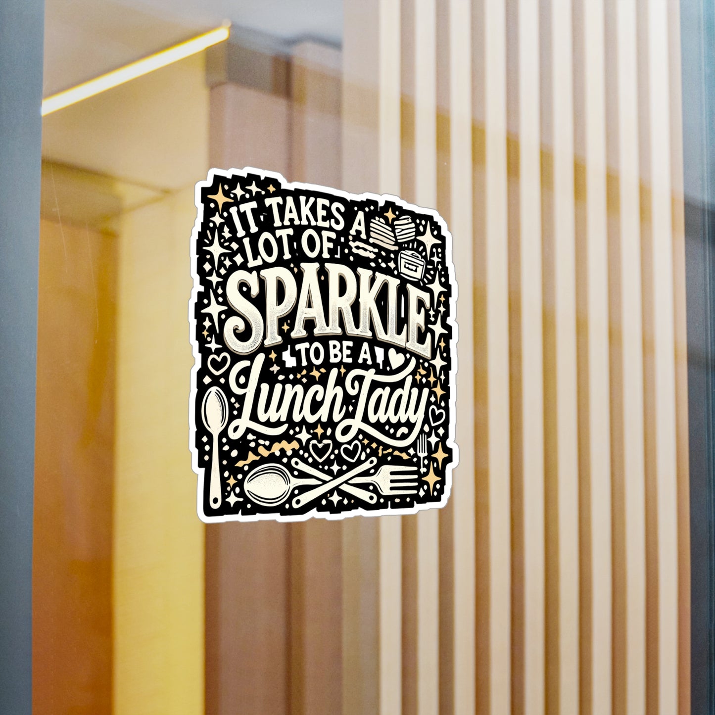 It Takes A Lot Of Sparkle To Be A Lunch Lady - Lunch lady Sticker for Laptop Sticker. Water Bottle Sticker, Vinyl School lunch Decal - Lunch lady Gift