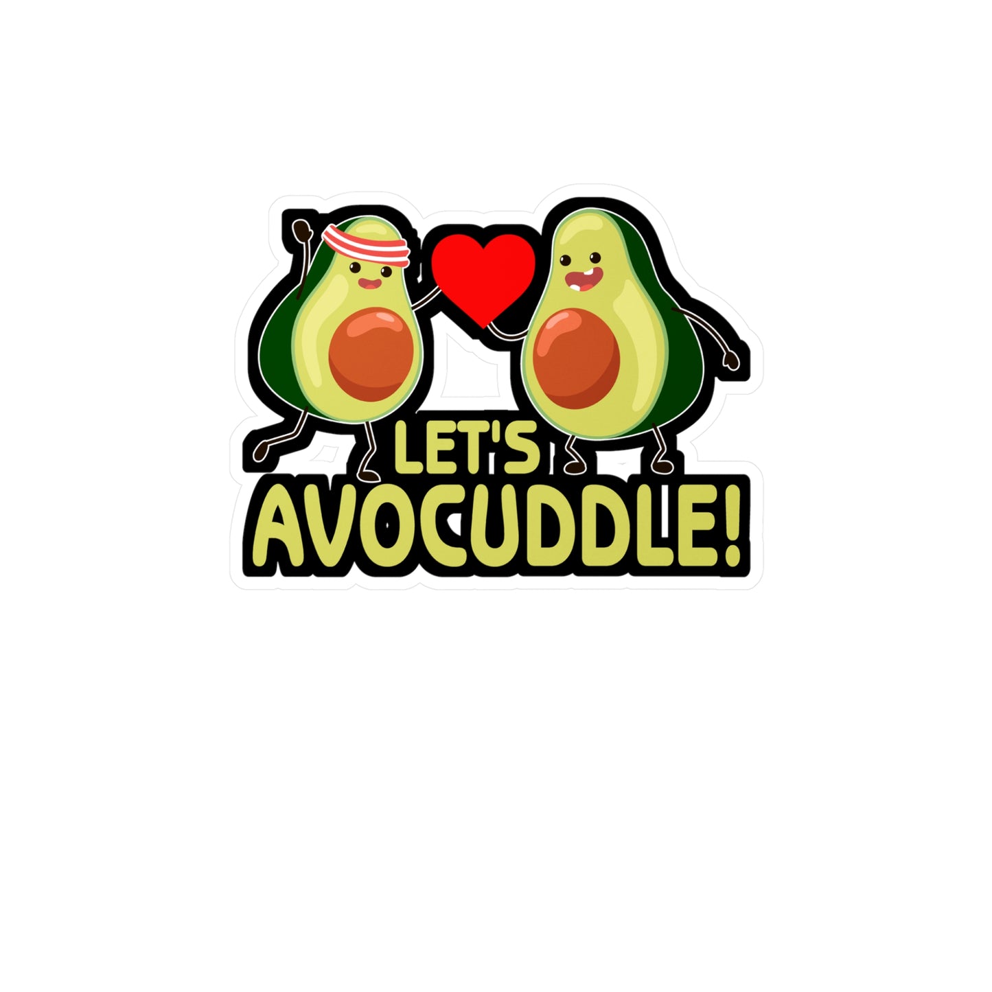 Let s avocuddle! - Plant-based Sticker for Laptop Sticker. Water Bottle Sticker, Vinyl Vegan Decal - Plant-based Gift