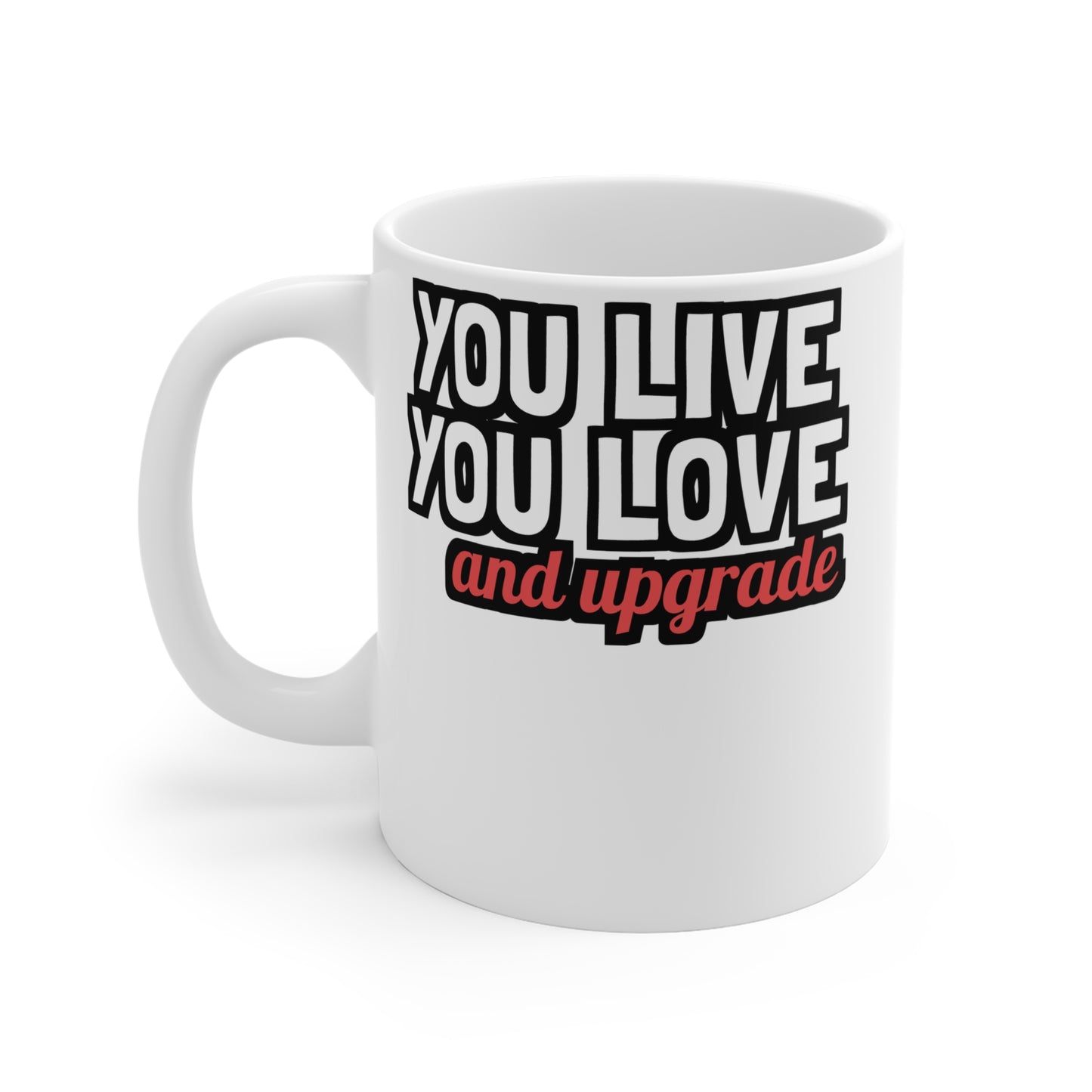 You Live You Learn and You Upgrade - Divorce Mug for Coffee 11oz. Divorce Tea Cup, White ceramic, Separation Mug, Alimony Tea Cup - Divorce Gift