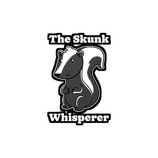 Skunk Whisperer - Skunk Sticker for Car Window Laptop Sticker. Water Bottle Sticker, Vinyl Smelly Decal, Mammal Sticker - Skunk Gift