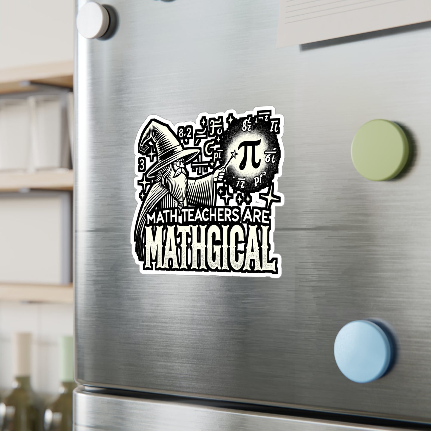 Math Teachers Are Mathgical – Vinyl Sticker for Laptop & Water Bottle | Funny Math Teacher Gift, Classroom Decor Decal