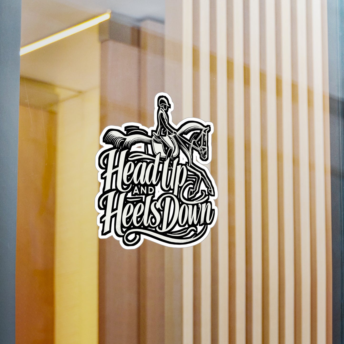 Head Up And Heels Down – Horse Sticker for Car, Laptop or Water Bottle | Vinyl Equestrian Decal Gift