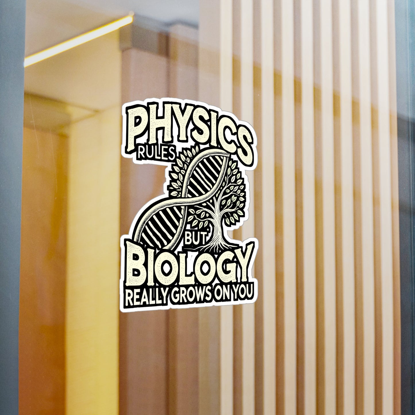 Physics Rules, But Biology Really Grows On You – Vinyl Biology Teacher Sticker for Laptop or Water Bottle | Biology Gift for Teachers