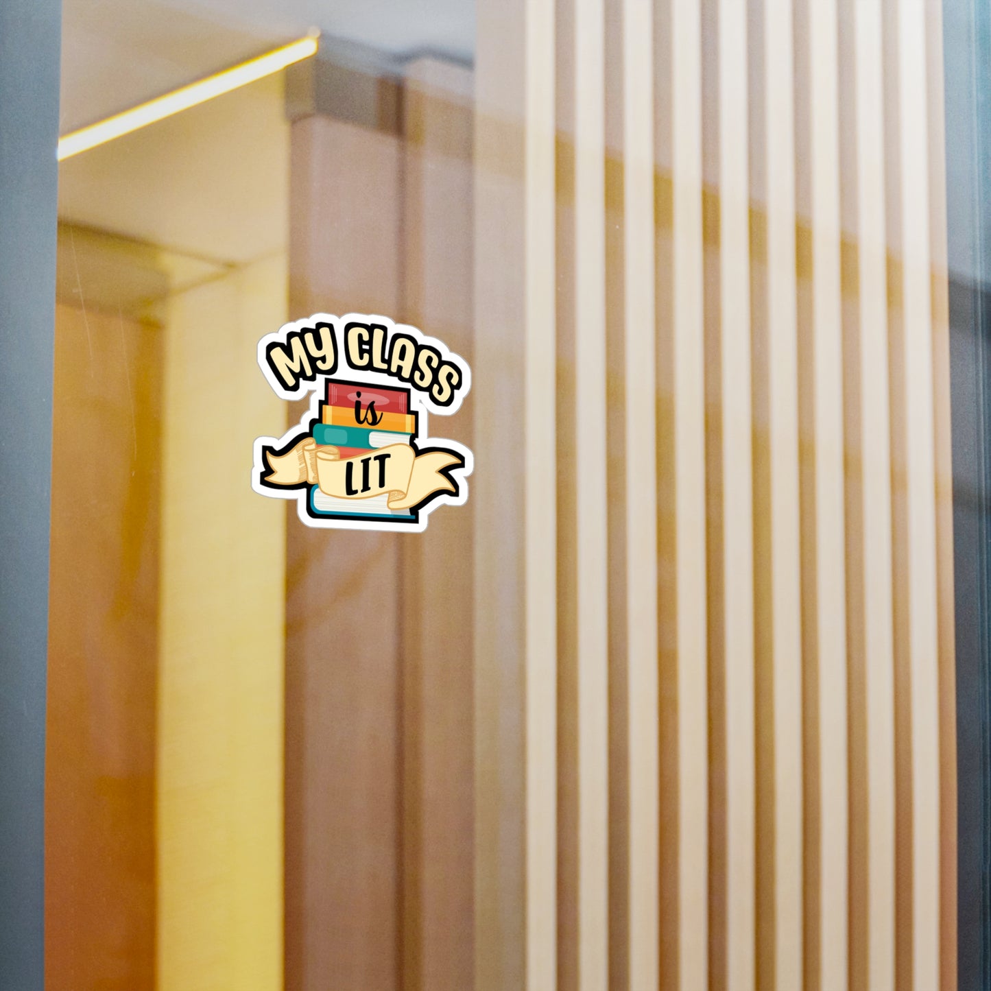 My Class Is Lit | Reading Sticker | Day Decals | Book Laptop Sticker | Reading Gift | Day Gift