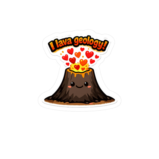 Geologie Sticker "I lava geology!" Funny Geology Decals Waterproof Vinyl for Laptop Water Bottle, Rocks Minerals Tectonics Theme