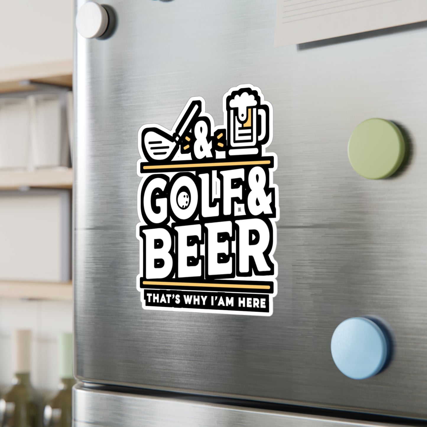 Golf and Beer That's Why I'm Here  - Golf Sticker for Laptop Sticker. Water Bottle Sticker, Vinyl Golfer Decal - Golf Gift