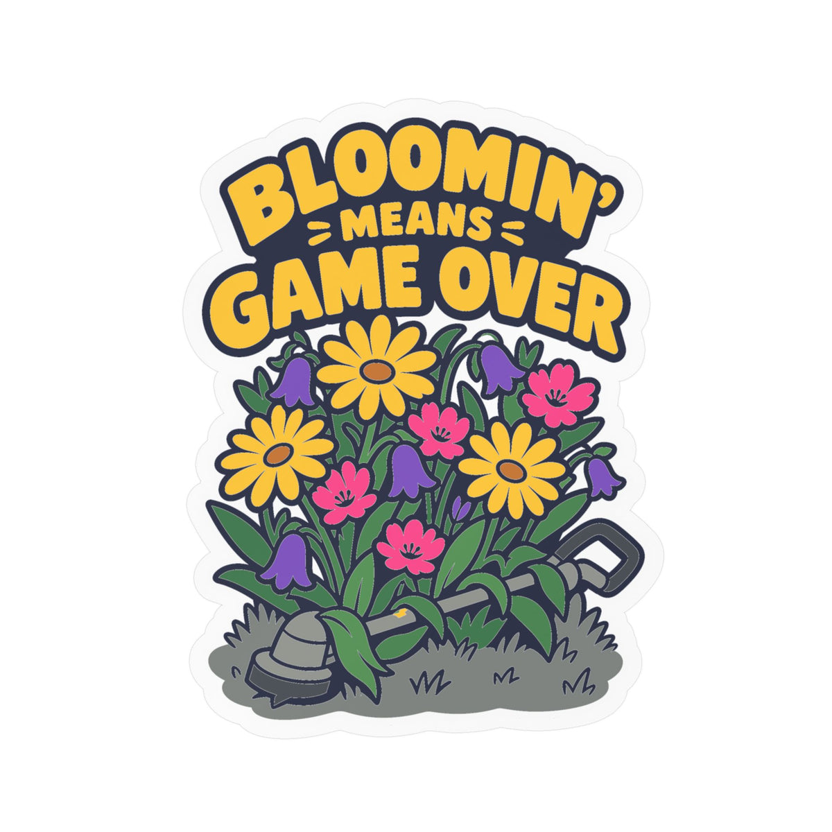 Plants Sticker - Bloomin Means Game Over, Dandelion decals for Nature Lovers and Friendship Gifts, Laptop & Water Bottle