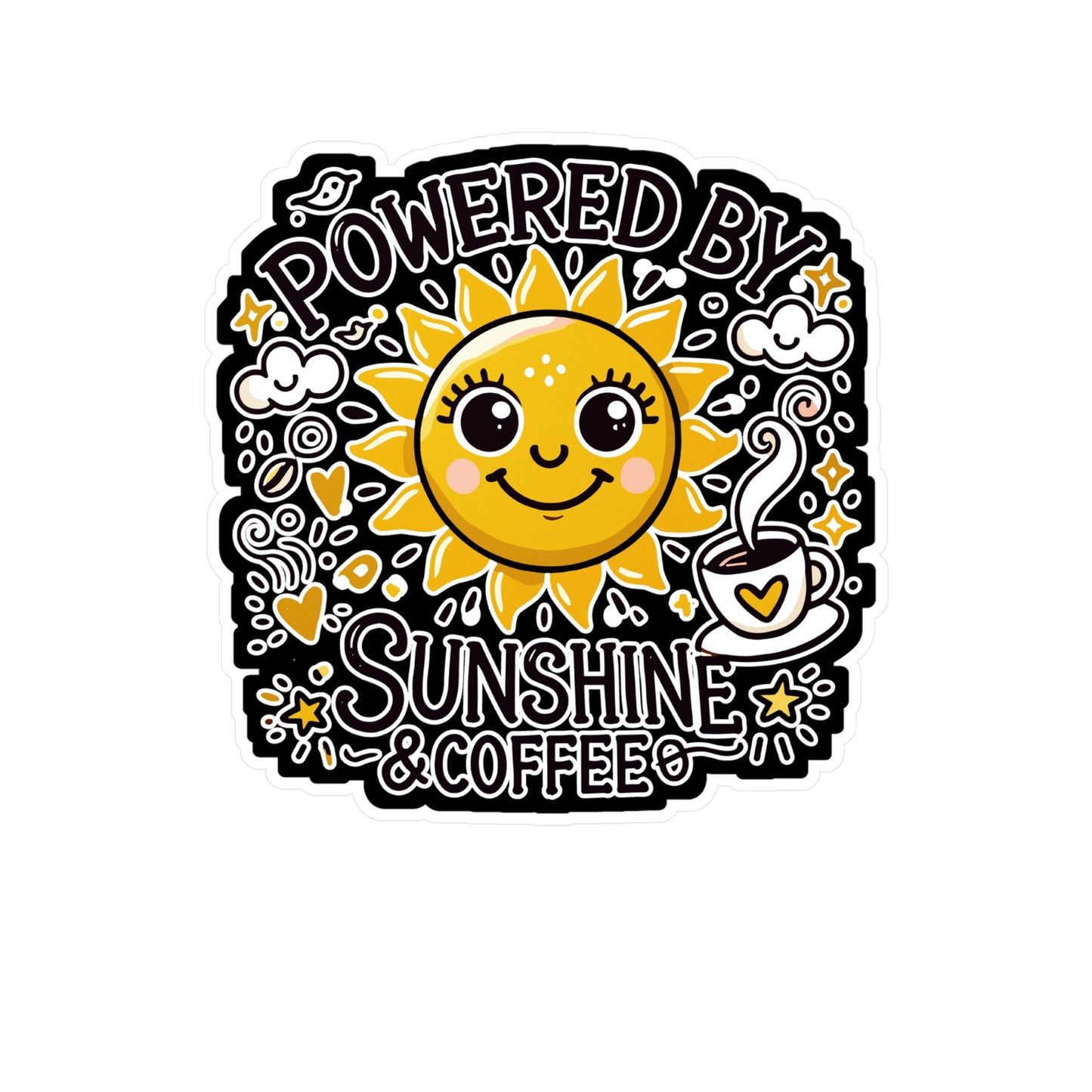 Powered by Sunshine & Coffee - Coffee lover Sticker for Laptop Sticker. Water Bottle Sticker, Vinyl Positive vibes Decal - Coffee lover Gift