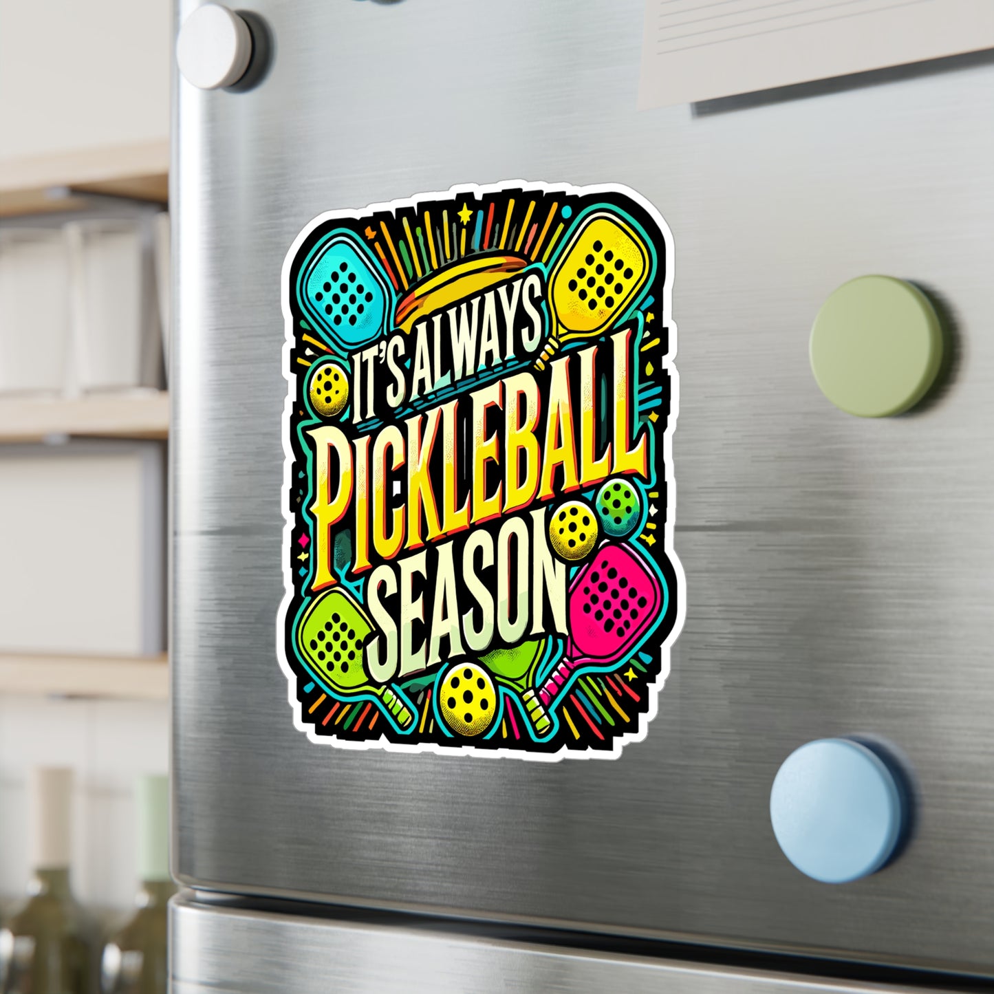 It's Always Pickleball Season - Pickleball Sticker for Laptop Sticker. Water Bottle Sticker, Vinyl Dink Decal - Pickleball Gift