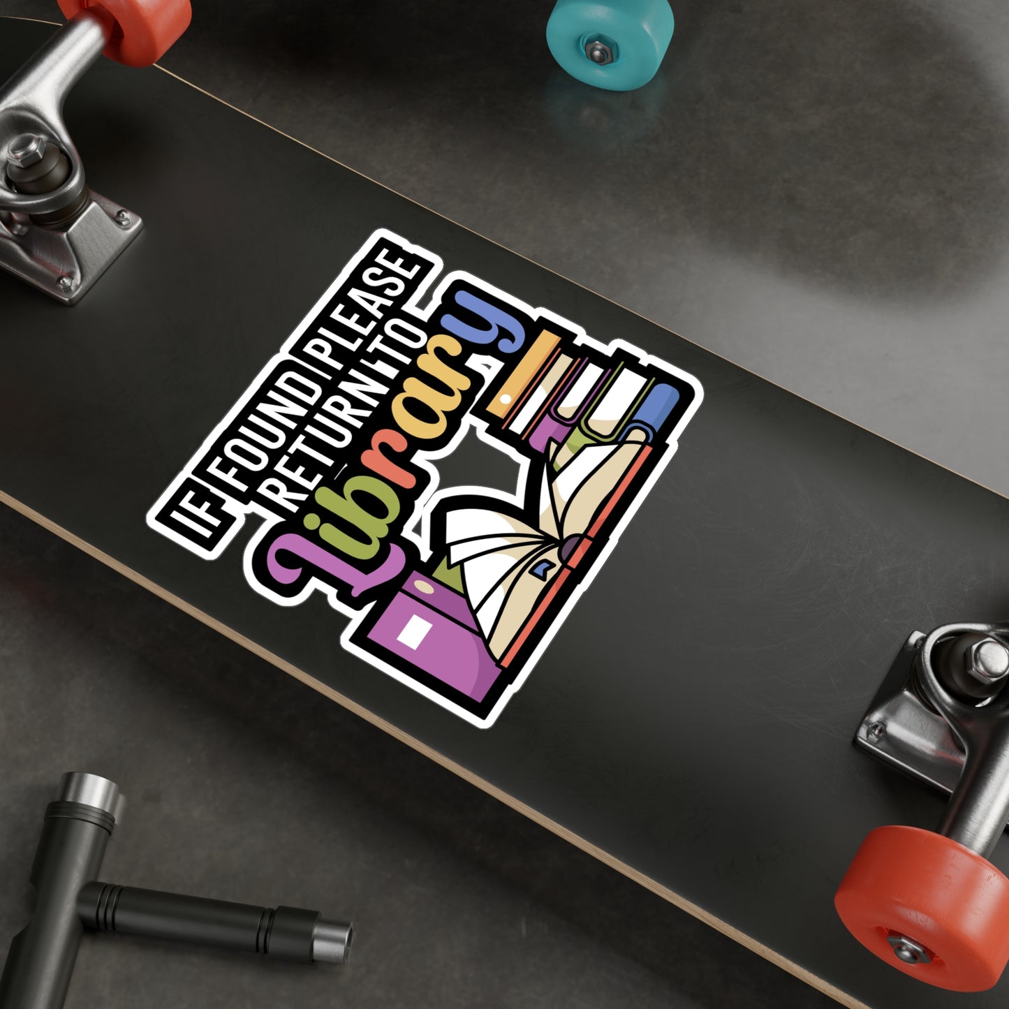 If found please return to library - Author Sticker for Wall, Laptop, Window, Truck, Car Author Gift Vinyl Writer Decal Sticker