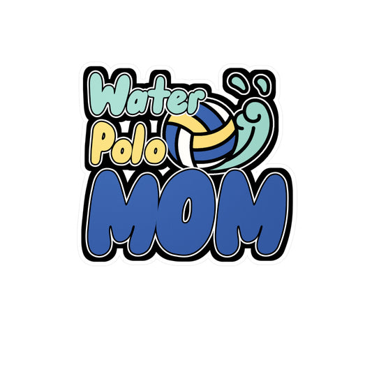 Water Polo Mom - Watersports Sticker for Wall, Laptop, Window, Truck, Car Watersports Gift Vinyl Water Decal Sticker