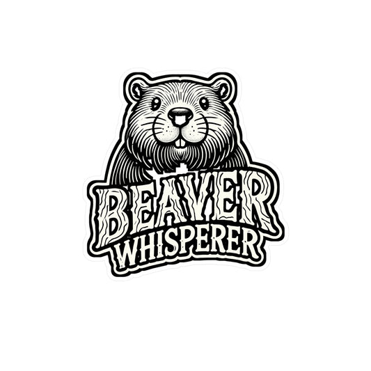 Beaver Whisperer – Vinyl Sticker for Car Window, Laptop, Water Bottle | Furry Beaver Animal Decal, Funny Gift for Beaver Lovers