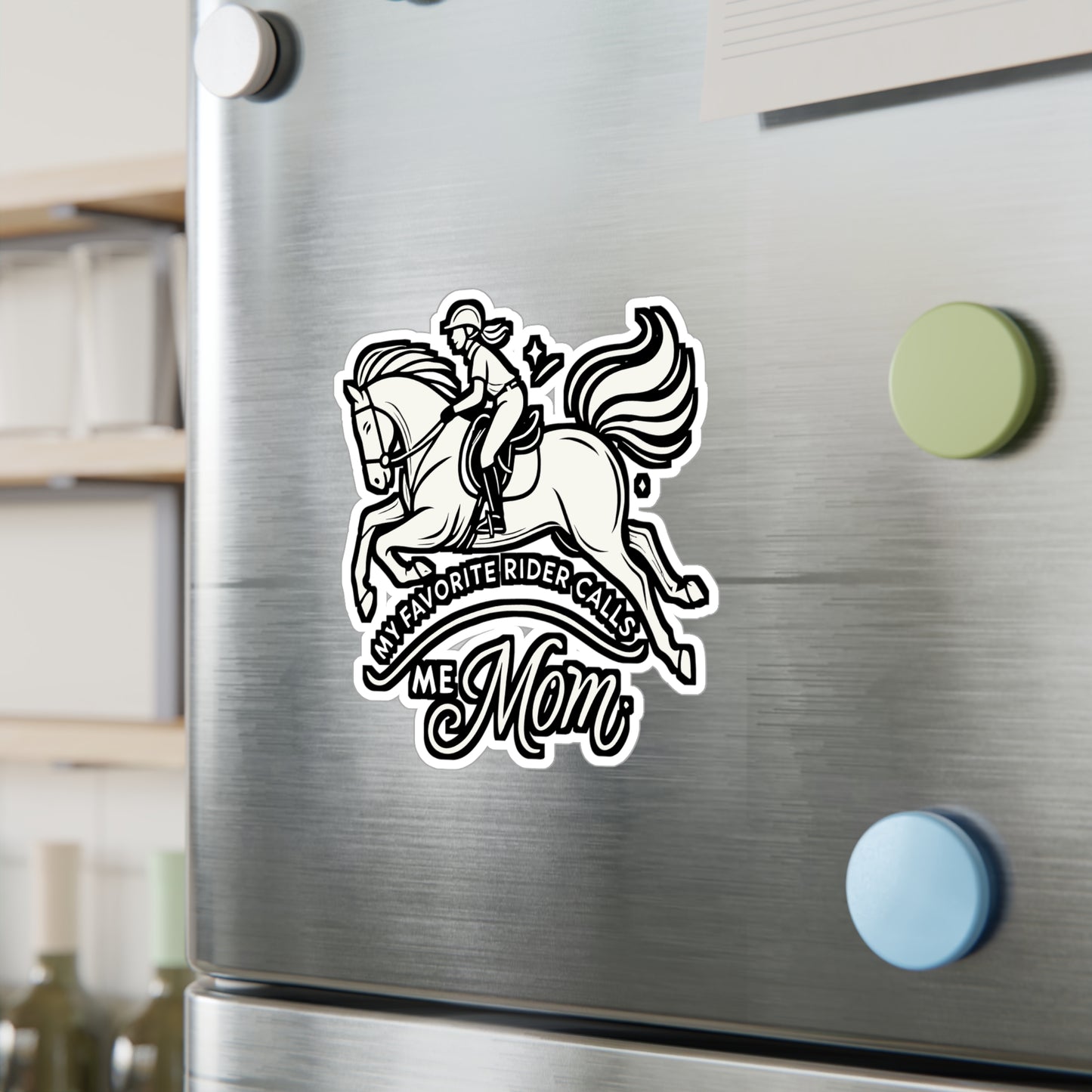 My Favorite Rider Calls Me Mom – Horseback Riding Sticker | Equestrian Vinyl Decal for Laptop or Water Bottle | Gift for Horse Moms