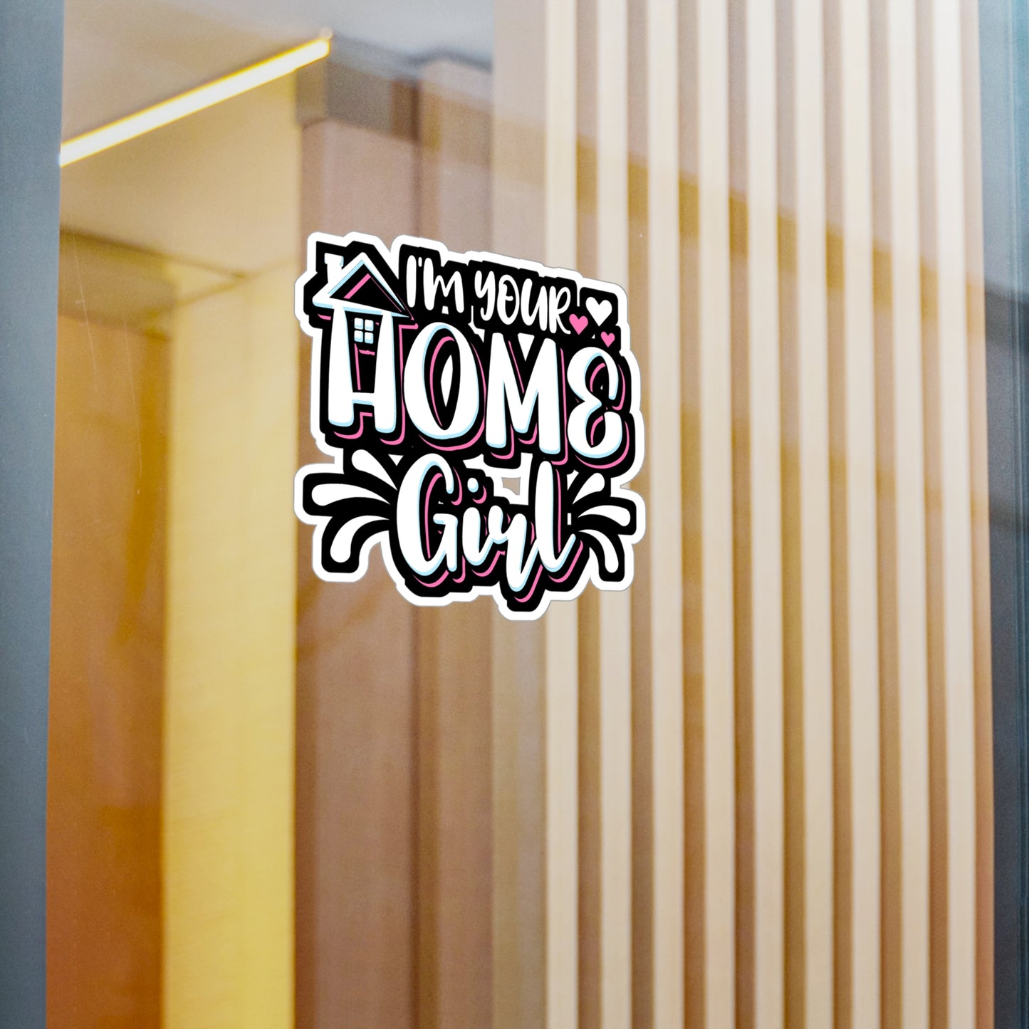 I'm Your Home Girl Realtor - Realtor Sticker for Laptop Sticker. Water Bottle Sticker, Vinyl Closure Decal - Realtor Gift