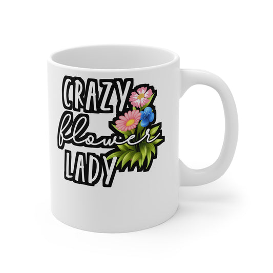 Crazy Flower Lady - Florists Mug for Coffee 11oz. Florists Cup, White ceramic, Gardening Mug, Spring Tea Cup - Florists Gift