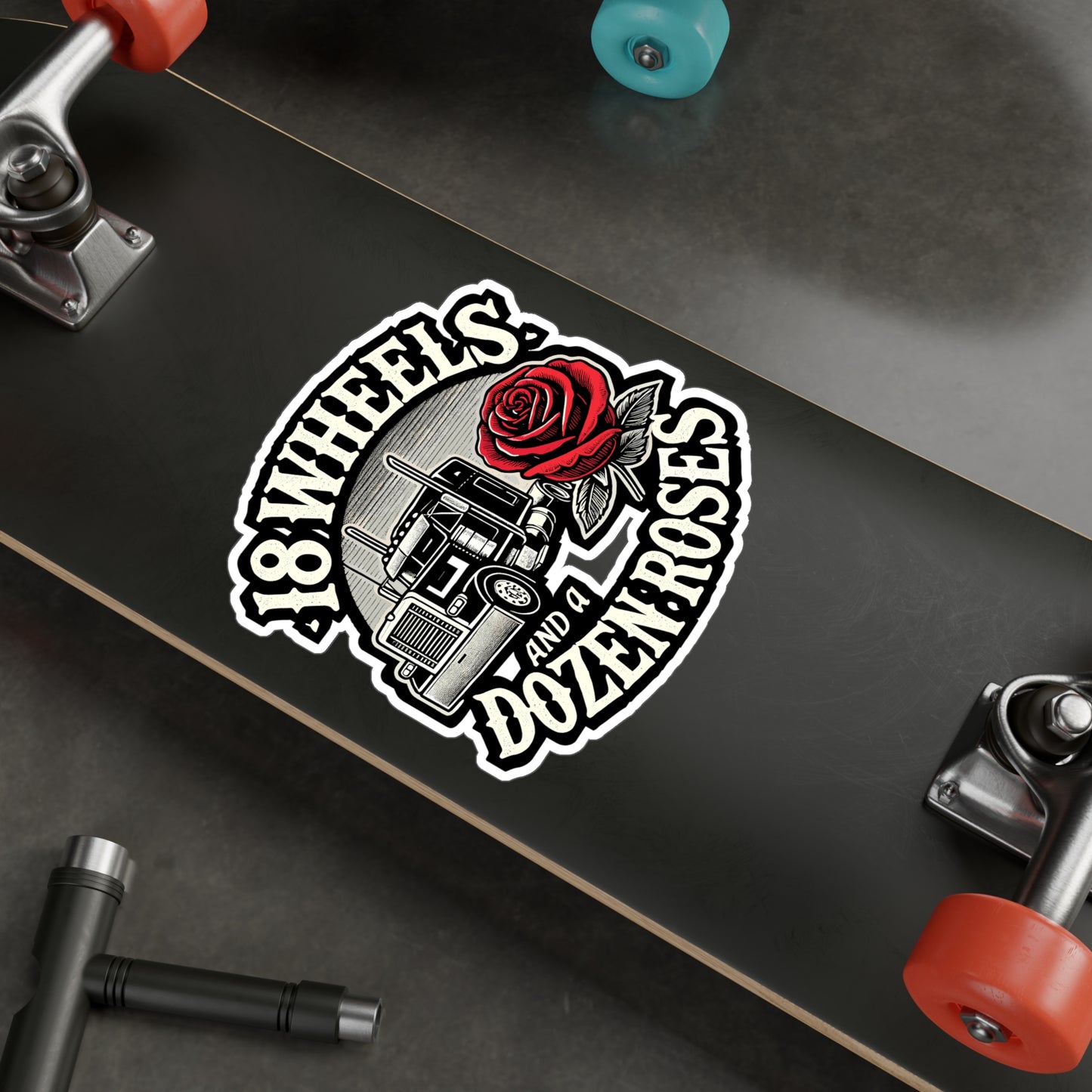 18 Wheels and a Dozen Roses - 18 wheels Sticker for Laptop Sticker. Water Bottle Sticker, Vinyl Dozen roses Decal - 18 wheels Gift