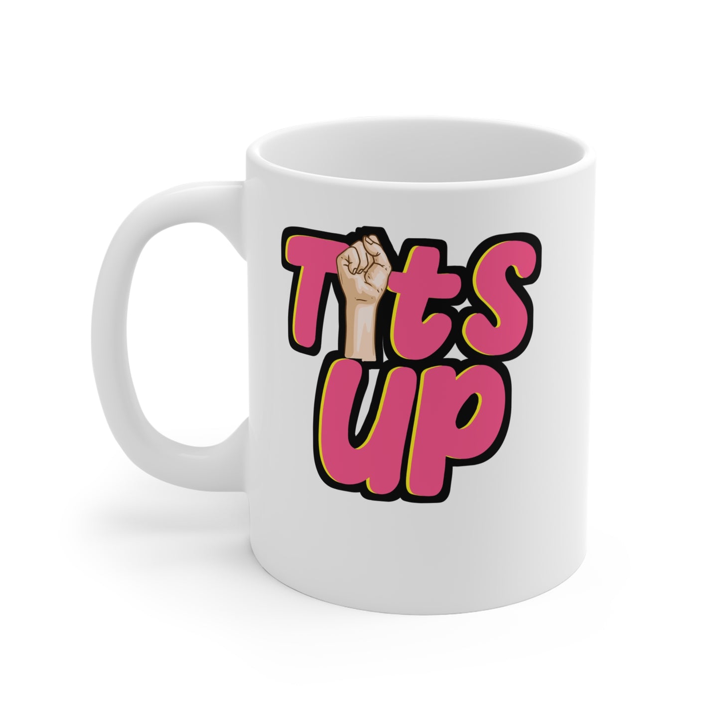 Tits Up Feminism - Patriarchy Mug for Coffee 11oz. Patriarchy Cup, White ceramic, Feminist Mug, Feminism Tea Cup - Patriarchy Gift