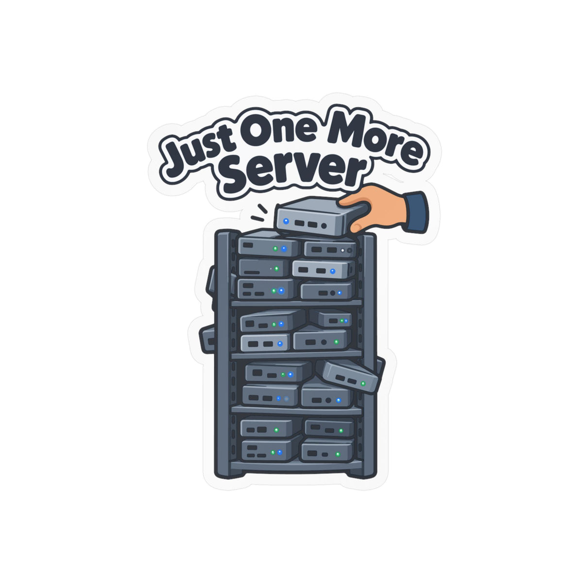 Server Sticker with Just One More Server Design – Decals for Rack Cabinets and Mini PCs