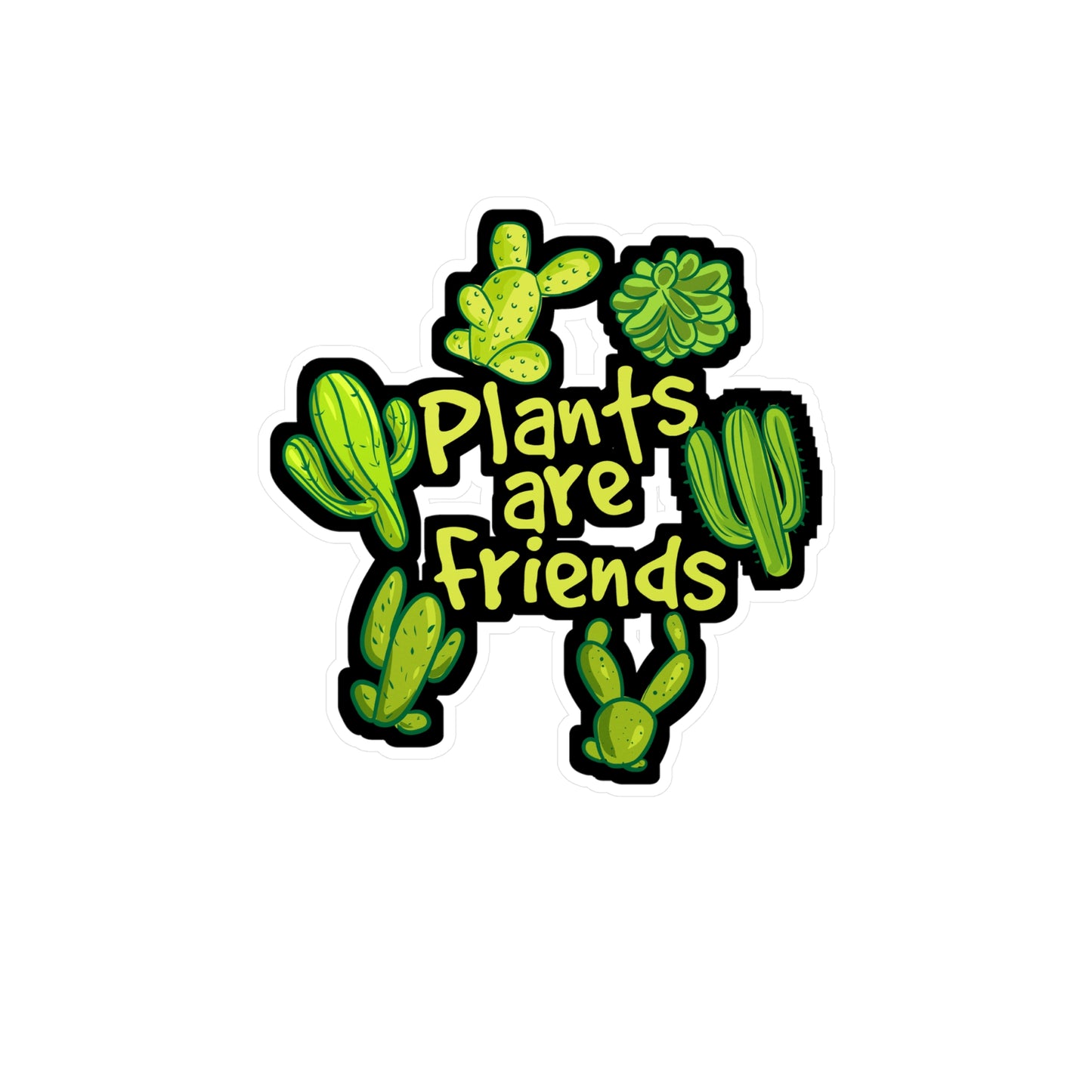 Plants Are Friends - Succulent Sticker for Laptop Sticker. Water Bottle Sticker, Vinyl Gardening Decal - Succulent Gift