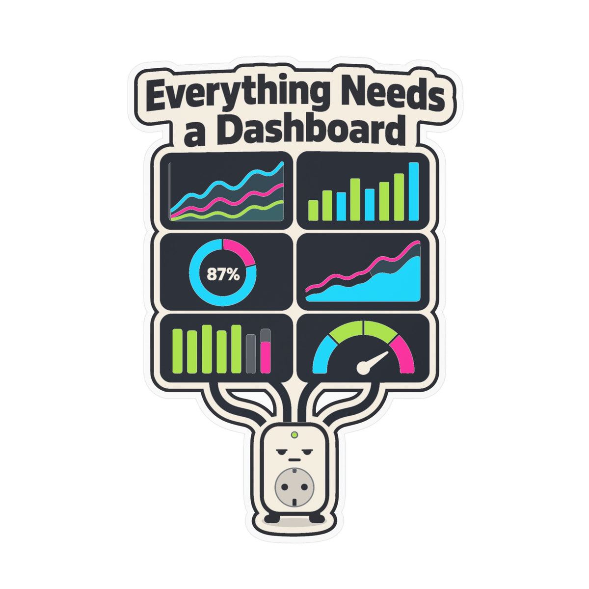 Tech Sticker - Everything Needs A Dashboard, Reboot Button and Bandage Decals for Laptop and Water Bottle