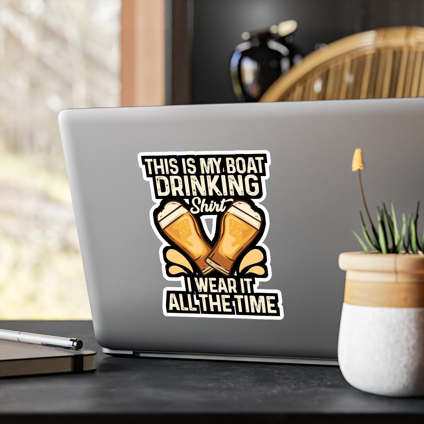 This Is My Boat Drinking I Wear It All The Time - Boating Sticker for Laptop Sticker. Water Bottle Sticker, Vinyl Pontooning Decal - Boating Gift