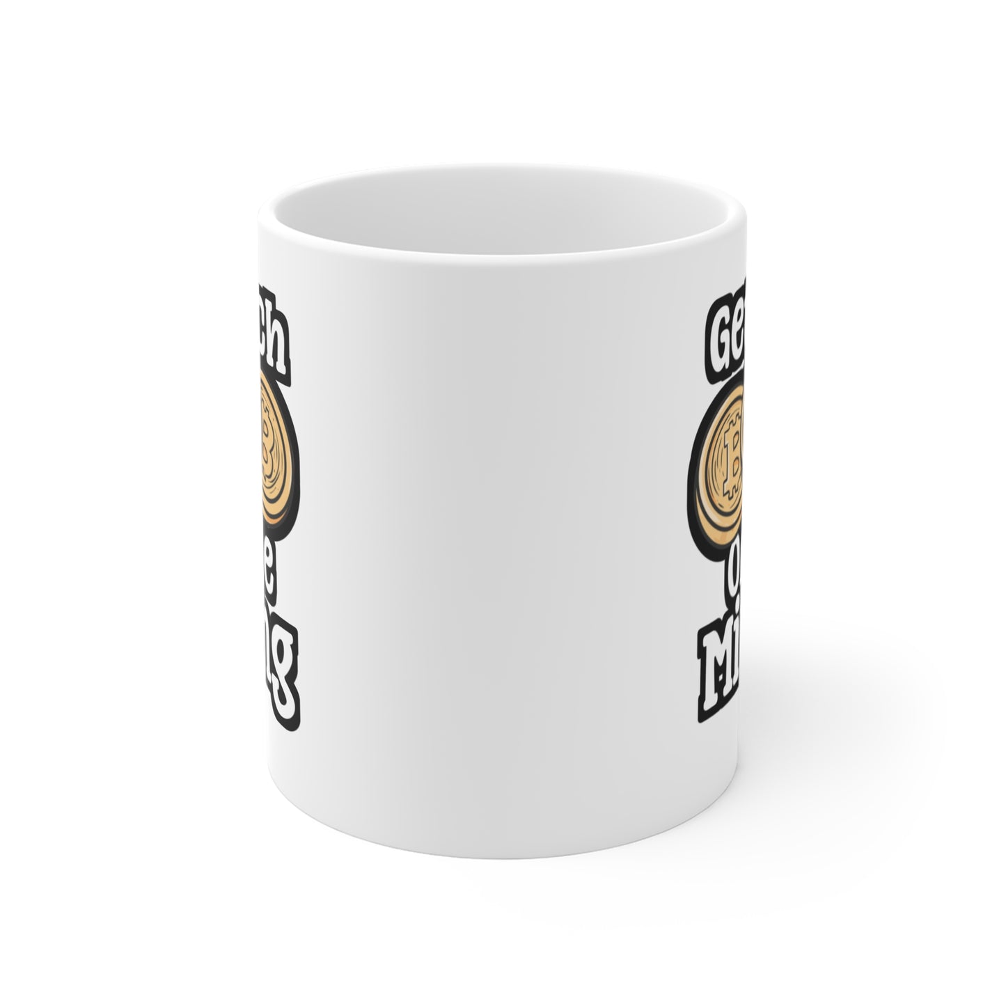 Get Rich Or Die Mining - Cryptocurrency Mug for Coffee 11oz. Cryptocurrency Cup, White ceramic, Crypto Mug - Cryptocurrency Gift