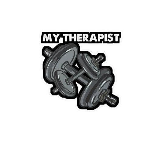My Therapist Bodybuilding Weightlifting | Bodybuilding Sticker | Weightlifting Decals | Bodybuilding Gift