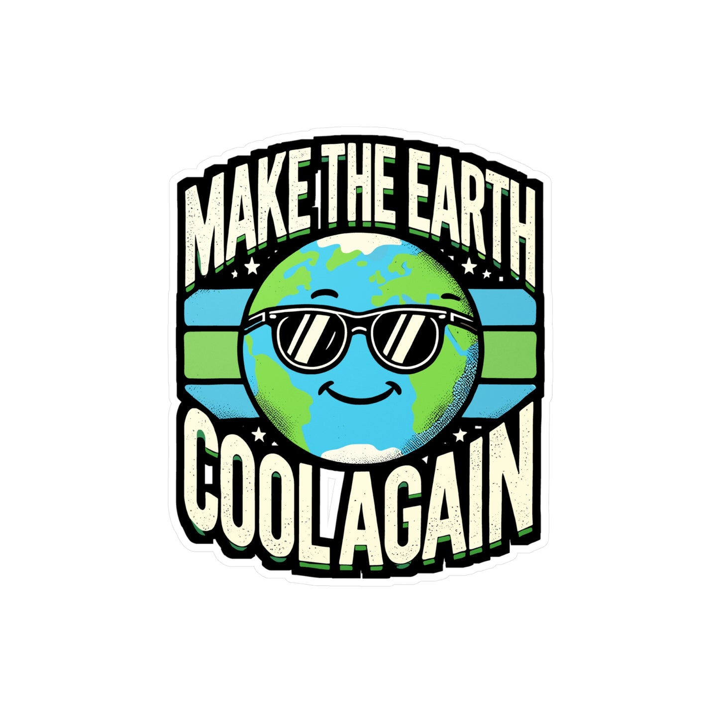 Make The Earth Cool Again - Environmental Sticker for Laptop Sticker. Water Bottle Sticker, Vinyl Earth Decal - Environmental Gift