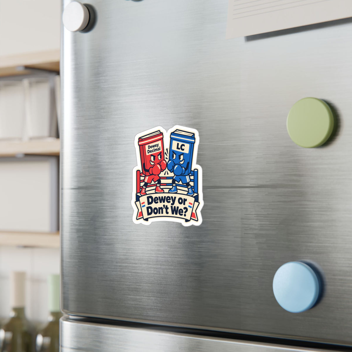 Librarian Sticker - Dewey or Don’t We? Fabulous, Magical Unicorn Decals for Laptop and Water Bottle