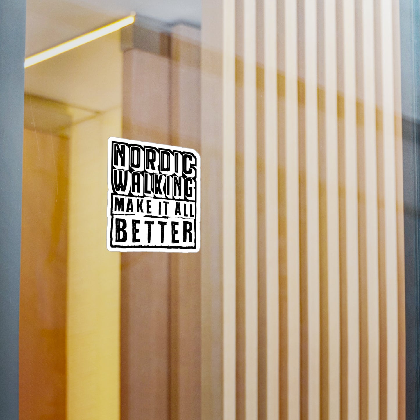 Nordic Walking Make It All Better - Sports Sticker for Laptop Sticker. Water Bottle Sticker, Vinyl Nature Decal - Sports Gift