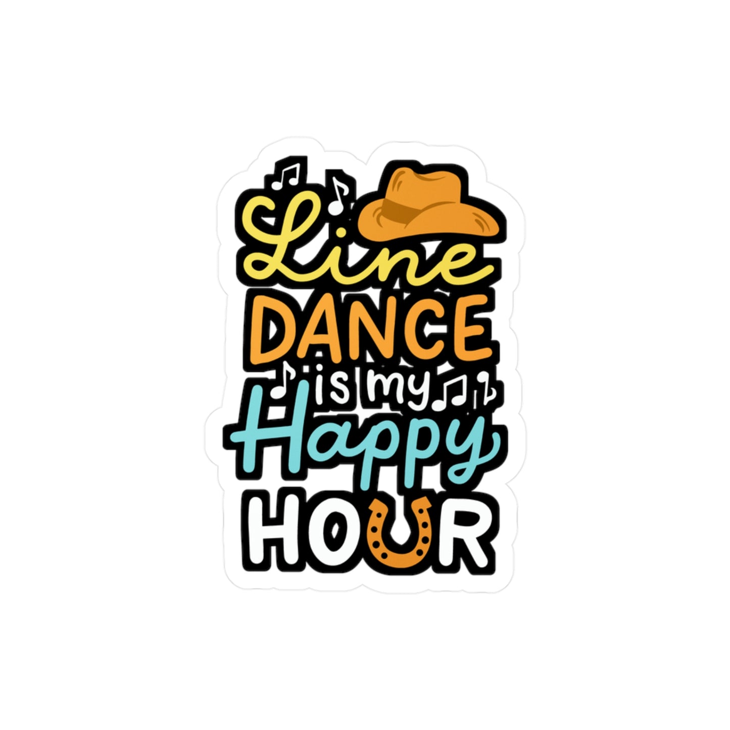 Line Dance Is My Happy Hour - Line dance Sticker for Laptop Sticker. Water Bottle Sticker, Vinyl Dancer Decal - Line dance Gift