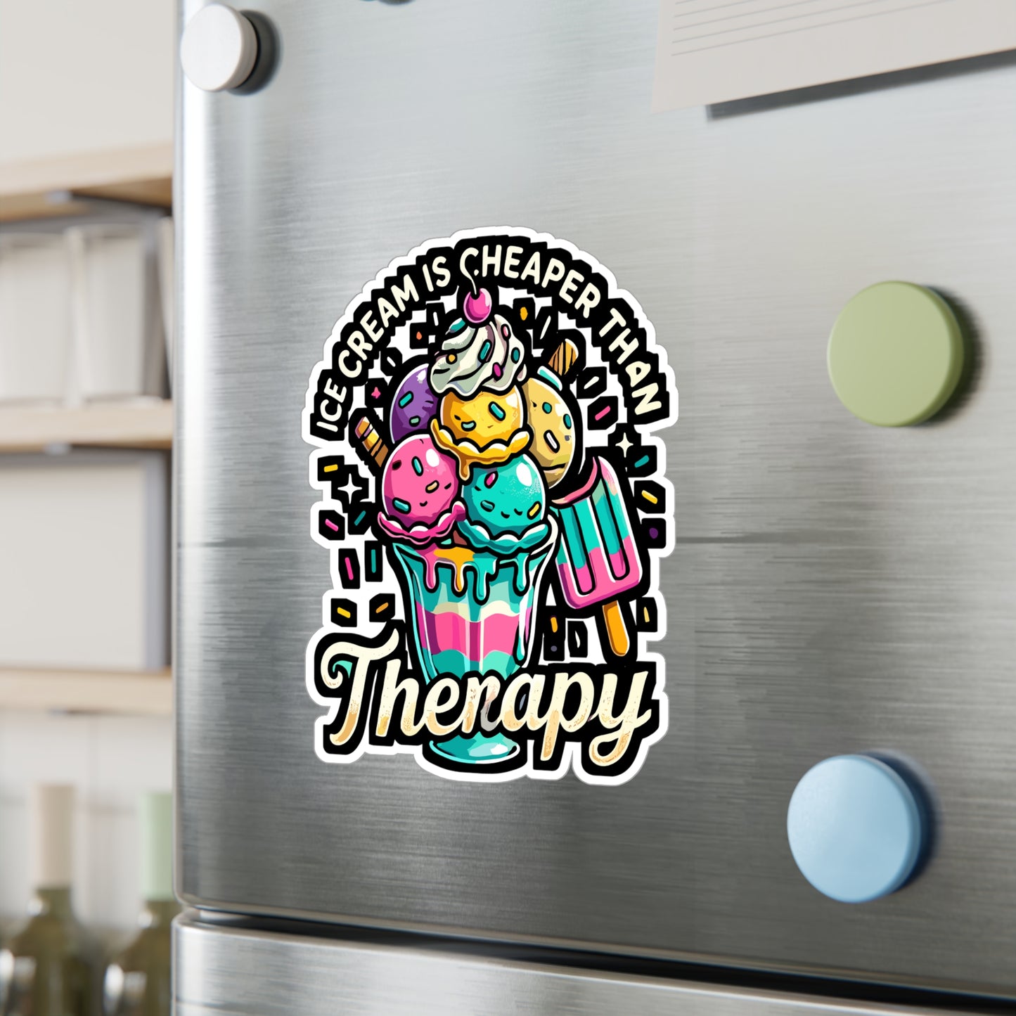 Ice Cream Is Cheaper Than Therapy - Ice cream Sticker for Laptop Sticker. Water Bottle Sticker, Vinyl Dessert Decal - Ice cream Gift