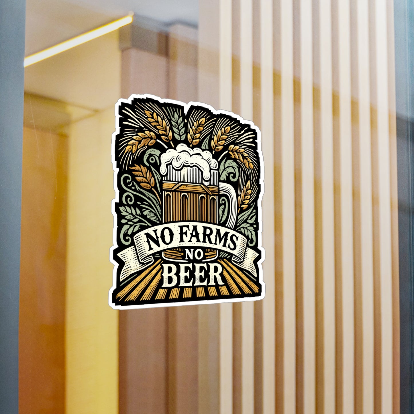 No Farms No Beer - Hops Sticker for Car Window Laptop Sticker. Water Bottle Sticker, Vinyl Grain Decal, Malt Sticker - Hops Gift