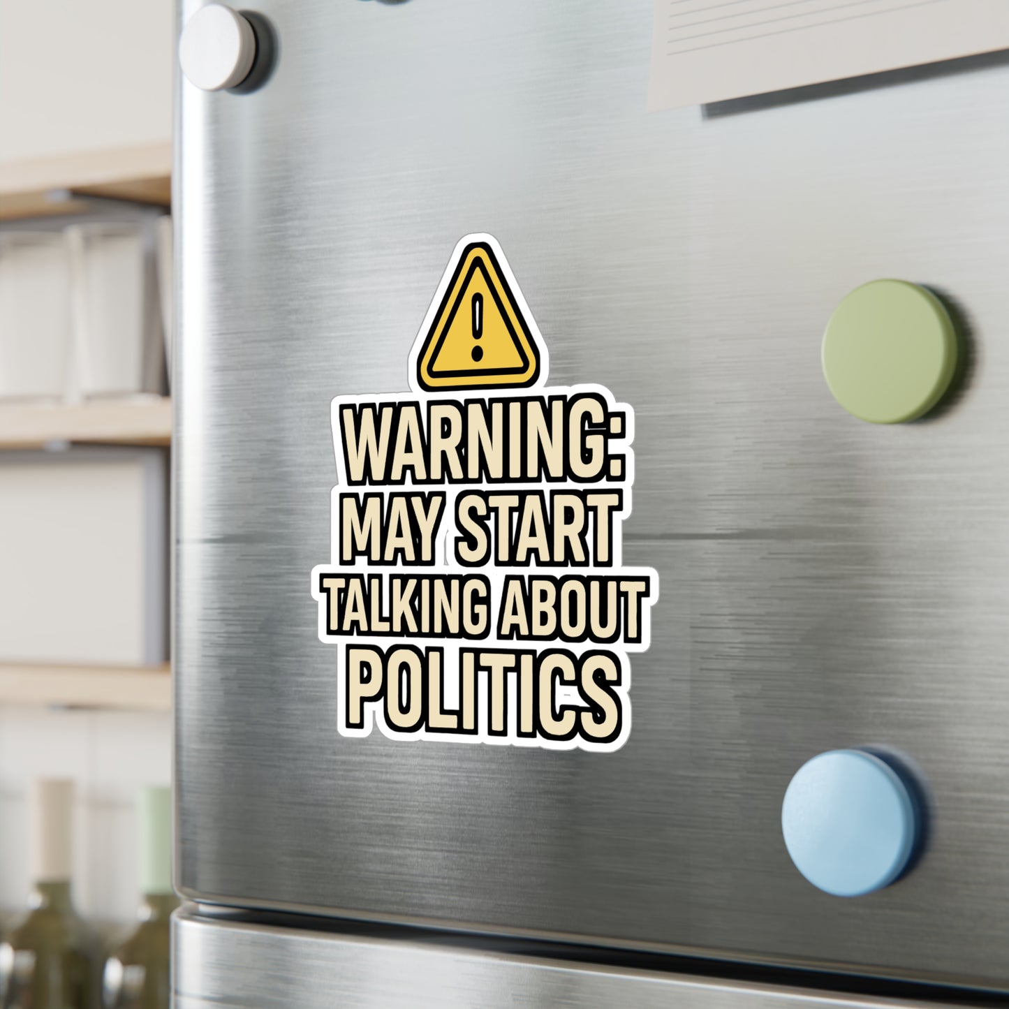 Politics Sticker – "Warning May Start Talking About Politics" Decals for Laptop, Water Bottle – Waterproof Vinyl, Great for Government or Republican Fans